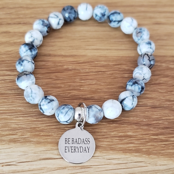 Hand Crafted Jewelry - Handcrafted White /Black Fire Agate Beads & "Be Badass Everyday" Charm Bracelet